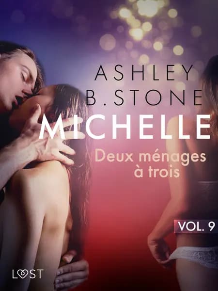 Deux ménages à trois - Une nouvelle érotique af Ashley B. Stone