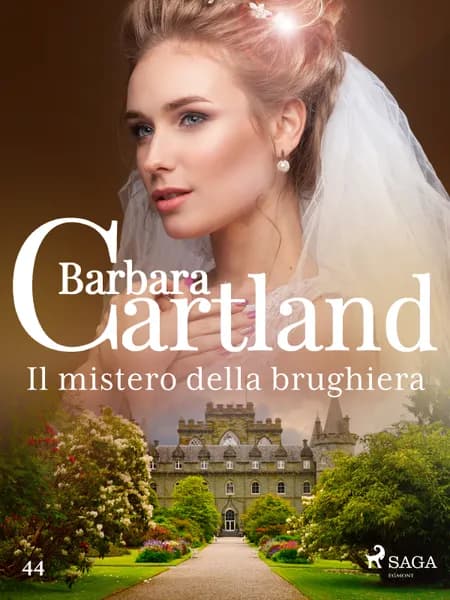 Il mistero della brughiera (La collezione eterna di Barbara Cartland 44) af Barbara Cartland