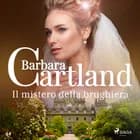 Il mistero della brughiera (La collezione eterna di Barbara Cartland 44) af Barbara Cartland