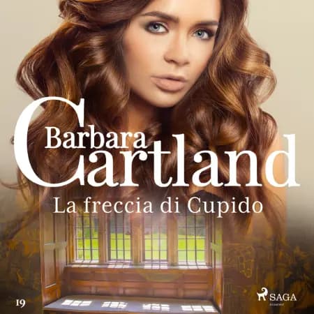 La freccia di Cupido (La collezione eterna di Barbara Cartland 19) af Barbara Cartland