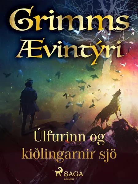 Úlfurinn og kiðlingarnir sjö af Grimmsbræður