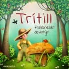 Trítill: Frakkneskt ævintýri af Óþekktur