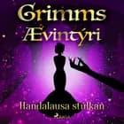 Handalausa stúlkan af Grimmsbræður