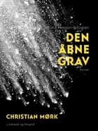 Den åbne grav af Christian Mørk