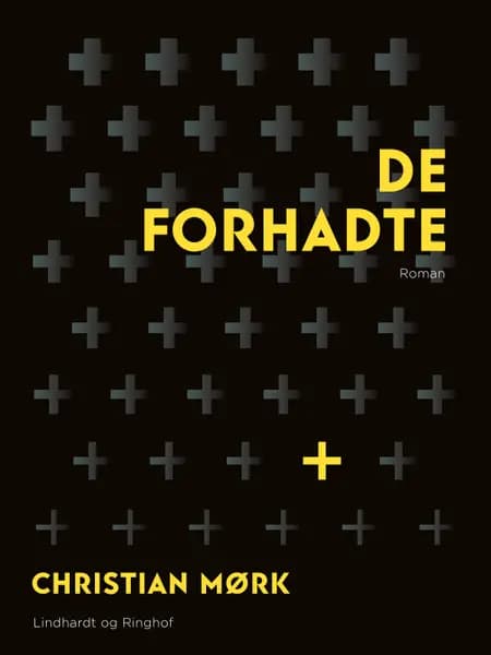 De forhadte af Christian Mørk