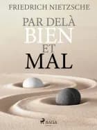 Par delà bien et mal