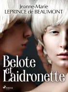 Belote et Laidronette