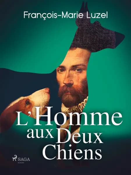 L’homme aux deux chiens af François-Marie Luzel