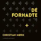 De forhadte