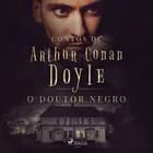 O Doutor Negro af Arthur Conan Doyle