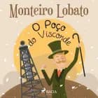 O Poço do Visconde