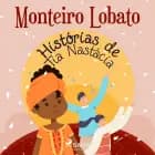 Histórias de Tia Nastácia af Monteiro Lobato