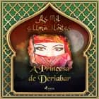 A Princesa de Deriabar (As Mil e Uma Noites 3) af As Mil E Uma Noites