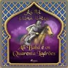 Ali babá e os quarenta ladrões (as mil e uma noites 1)