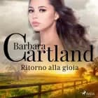 Ritorno alla gioia af Barbara Cartland