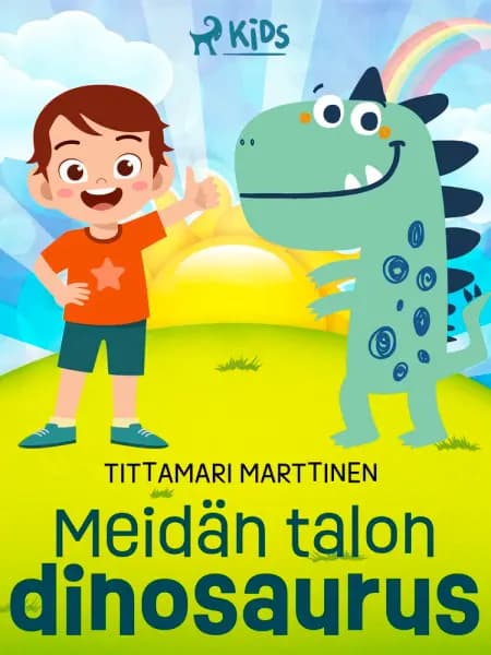 Meidän talon dinosaurus af Tittamari Marttinen