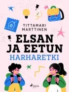 Elsan ja Eetun harharetki af Tittamari Marttinen