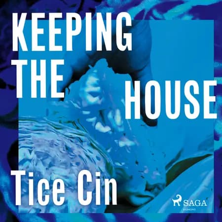Keeping the House af Tice Cin