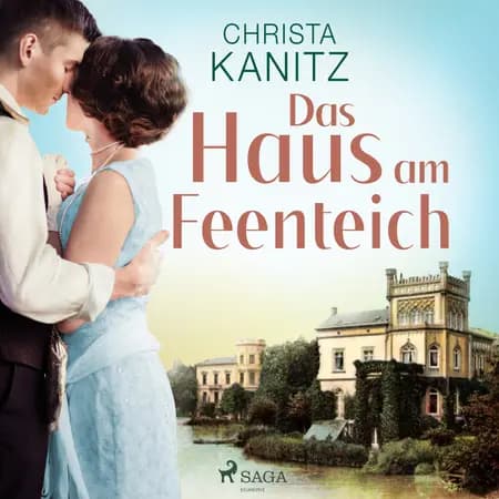 Das Haus am Feenteich af Christa Kanitz