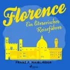 Florenz af Franz P Waiblinger