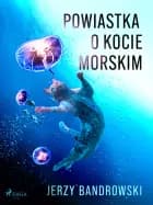 Powiastka o kocie morskim