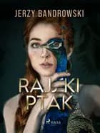 Rajski ptak af Jerzy Bandrowski