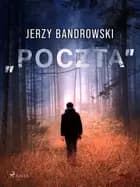 „Poczta'' af Jerzy Bandrowski