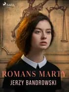 Romans Marty af Jerzy Bandrowski