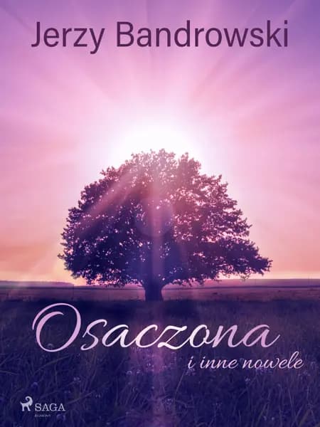Osaczona i inne nowele af Jerzy Bandrowski