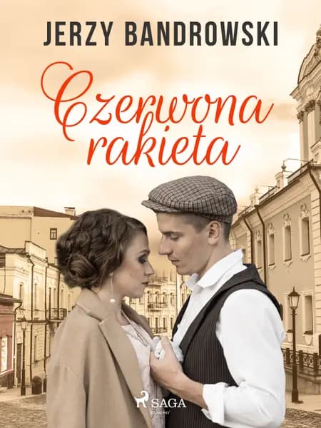 Czerwona rakieta af Jerzy Bandrowski