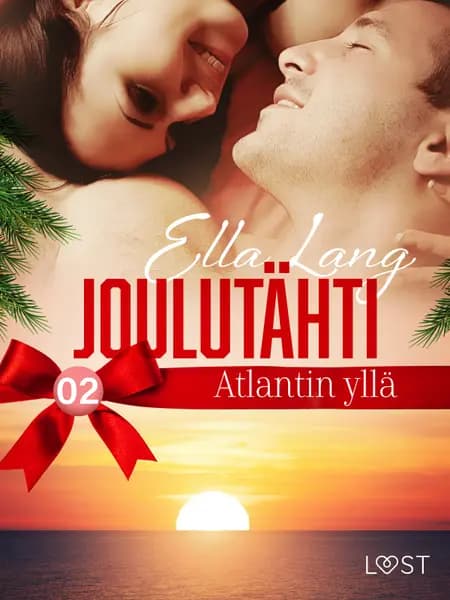 Joulutähti Atlantin yllä, osa 2 af Ella Lang