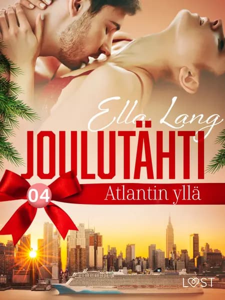 Joulutähti Atlantin yllä, osa 4 af Ella Lang
