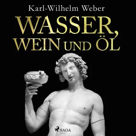 Wasser, Wein und Öl af Karl-Wilhelm Weber
