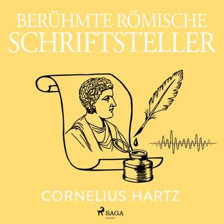 Berühmte römische Schriftsteller af Cornelius Hartz