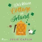 Das kleine Cottage in Irland (Romantic Escapes, Band 7) af Julie Caplin