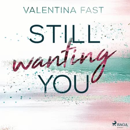 Still wanting you af Valentina Fast