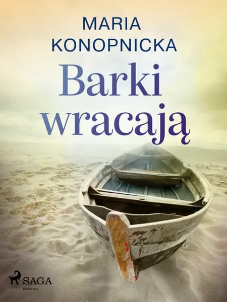 Barki wracają af Maria Konopnicka