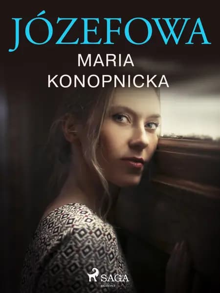 Józefowa af Maria Konopnicka