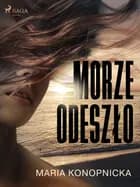 Morze odeszło af Maria Konopnicka