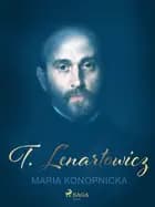 T. Lenartowicz af Maria Konopnicka