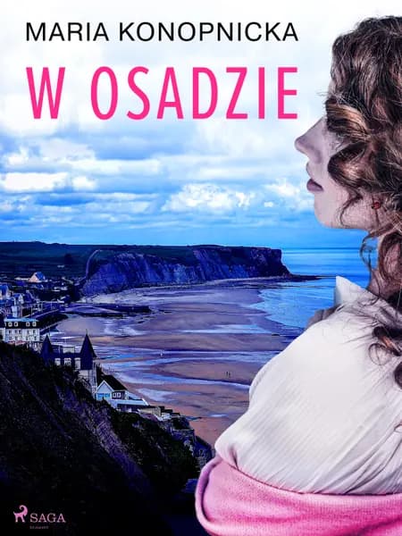 W osadzie af Maria Konopnicka
