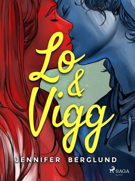 Lo & Vigg af Jennifer Berglund