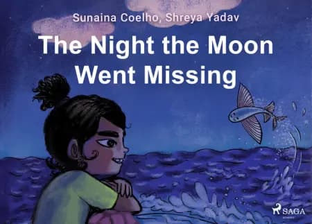 The Night the Moon Went Missing af Sunaina Coelho