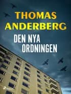 Den nya ordningen af Thomas Anderberg
