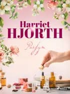 Parfym af Harriet Hjorth