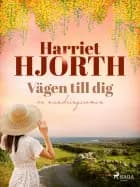 Vägen till dig