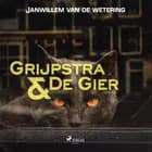 De kat van brigadier De Gier en andere verhalen af Janwillem van de Wetering