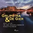 Het lijk in de Haarlemmer Houttuinen af Janwillem van de Wetering