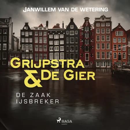De zaak IJsbreker af Janwillem van de Wetering