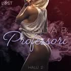 Halu 2: Professori - eroottinen novelli af Malva B